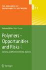Image for Polymers - Opportunities and Risks I
