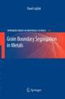 Image for Grain Boundary Segregation in Metals