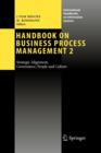 Image for Handbook on Business Process Management 2 : Strategic Alignment, Governance, People and Culture