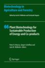 Image for Plant Biotechnology for Sustainable Production of Energy and Co-products