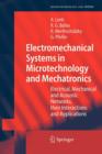 Image for Electromechanical Systems in Microtechnology and Mechatronics : Electrical, Mechanical and Acoustic Networks, their Interactions and Applications