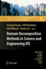 Image for Domain Decomposition Methods in Science and Engineering XIX