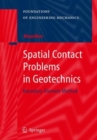 Image for Spatial Contact Problems in Geotechnics
