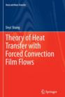 Image for Theory of Heat Transfer with Forced Convection Film Flows