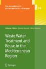 Image for Waste Water Treatment and Reuse in the Mediterranean Region