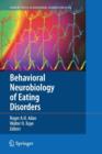 Image for Behavioral Neurobiology of Eating Disorders