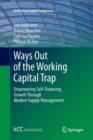 Image for Ways Out of the Working Capital Trap