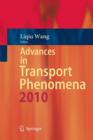 Image for Advances in Transport Phenomena : 2010