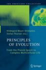 Image for Principles of Evolution : From the Planck Epoch to Complex Multicellular Life