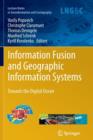 Image for Information Fusion and Geographic Information Systems : Towards the Digital Ocean