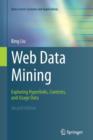 Image for Web data mining  : exploring hyperlinks, contents, and usage data