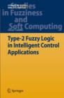Image for Type-2 Fuzzy Logic in Intelligent Control Applications