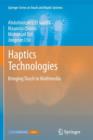 Image for Haptics Technologies : Bringing Touch to Multimedia