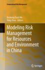 Image for Modeling Risk Management for Resources and Environment in China
