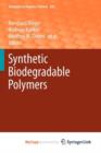 Image for Synthetic Biodegradable Polymers