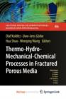 Image for Thermo-Hydro-Mechanical-Chemical Processes in Porous Media