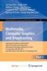 Image for Multimedia, Computer Graphics and Broadcasting, Part I