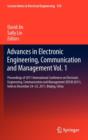Image for Advances in Electronic Engineering, Communication and Management Vol.1 : Proceedings of 2011 International Conference on Electronic Engineering, Communication and Management(EECM 2011), held on Decemb