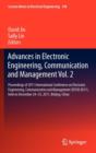 Image for Advances in Electronic Engineering, Communication and Management Vol.2 : Proceedings of the EECM 2011 International Conference on Electronic Engineering, Communication and Management, held December 24