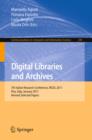 Image for Digital libraries and archives: 7th Italian research conference, IRCDL 2011, Pisa, Italy, January 20-21, 2011 : revised selected papers : 249