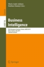 Image for Business Intelligence: First European Summer School, eBISS 2011, Paris, France, July 3-8, 2011, Tutorial Lectures