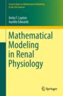 Image for Mathematical modeling in renal physiology