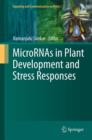 Image for MicroRNAs in plant development and stress responses