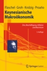Image for Keynesianische Makrookonomik: Zins, Beschaftigung, Inflation und Wachstum