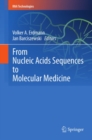 Image for From nucleic acids sequences to molecular medicine : 0
