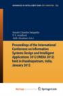 Image for Proceedings of the International Conference on Information Systems Design and Intelligent Applications 2012 (India 2012) held in Visakhapatnam, India, January 2012