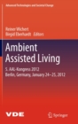 Image for Ambient Assisted Living : 5. AAL-Kongress 2012 Berlin, Germany, January 24-25, 2012