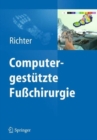 Image for Computergestutzte Fuchirurgie