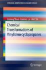 Image for Chemical Transformations of Vinylidenecyclopropanes