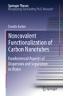 Image for Noncovalent Functionalization of Carbon Nanotubes: Fundamental Aspects of Dispersion and Separation in Water
