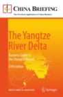 Image for The Yangtze River Delta: business guide to the Shanghai region