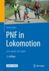 Image for PNF in Lokomotion : Let&#39;s sprint, let&#39;s skate