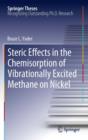 Image for Steric Effects in the Chemisorption of Vibrationally Excited Methane on Nickel