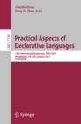 Image for Practical aspects of declarative languages: 14th International Symposium, PADL 2012, Philadelphia, PA, USA, January 23-24 2012 : proceedings