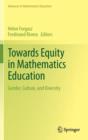 Image for Towards Equity in Mathematics Education : Gender, Culture, and Diversity