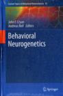 Image for Behavioral Neurogenetics