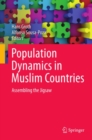Image for Population Dynamics in Muslim Countries: Assembling the Jigsaw
