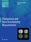 Image for Osteoporosis and Bone Densitometry Measurements