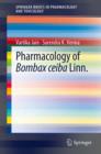 Image for Pharmacology of Bombax ceiba Linn