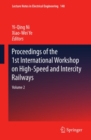 Image for Proceedings of the 1st International Workshop on High-Speed and Intercity Railways: Volume 2