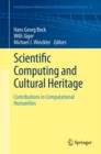 Image for Scientific Computing and Cultural Heritage : Contributions in Computational Humanities