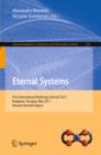 Image for Eternal systems: first international workshop, EternalS 2011, Budapest, Hungary, May 3, 2011, revised selected papers