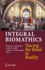 Image for Integral Biomathics: Tracing the Road to Reality
