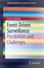 Image for Event-driven surveillance: possibilities and challenges