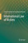 Image for International Law of Victims : 0