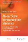 Image for Atomic Scale Interconnection Machines